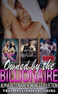  Grace Rawson et  J.K. Hudson - Owned By The Billionaire : Alpha Billionaire Romance Collection.