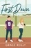 First Down. MUST-READ spicy sports romance from the TikTok sensation! Perfect for fans of SAY YOU SWEAR