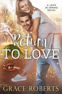 Return To Love
