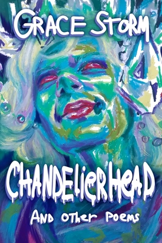  Grace Storm - ChandelierHead.