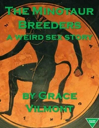 The Minotaur Breeders