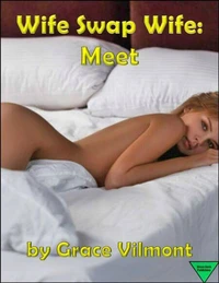 Wife Swap Wife: Meet