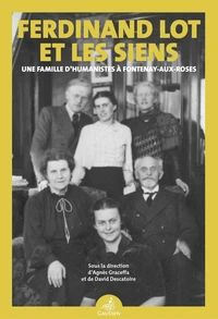 Ferdinand Lot et les siens