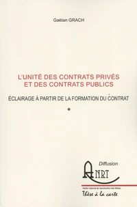 L'unité des contrats privés et des contrats publics