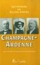 Gracia Dorel-Ferré et Denis McKee - Champagne-Ardenne - Les patrons du Second Empire.