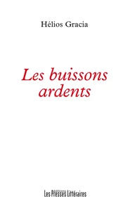 Les buissons ardents