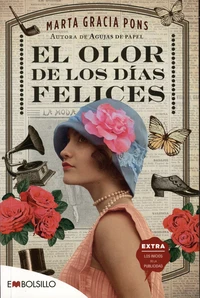 El olor de los días felices
