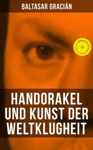 Handorakel Und Kunst Der Weltklugheit