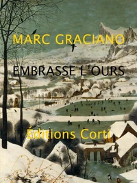 Embrasse l'ours et porte-le dans la montagne