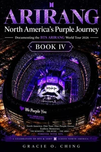 ARIRANG: North America's Purple Journey