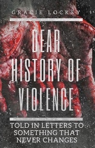  Gracie Lockey - Dear History of Violence.