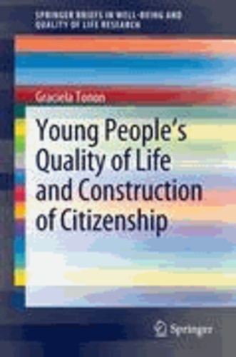 Graciela Tonon - Young People's Quality of Life and Construction of Citizenship.