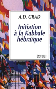 Initiation A La Kabbale Hebraique