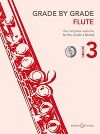 Janet Way - Grade by Grade  : Grade by Grade - Flûte - Degré 3. flute and piano..