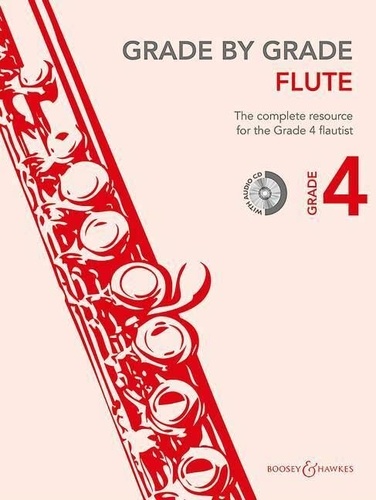 Janet Way - Grade by Grade  : Grade by Grade - Flûte - Degré 4. flute and piano..
