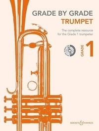 Janet Way - Grade by Grade  : Grade by Grade - Trompette - Degré 1. trumpet and piano..