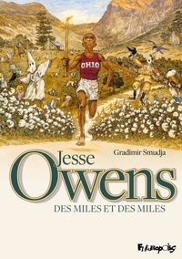 Gradimir Smudja - Jesse Owens - Des miles et des miles.