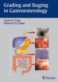 Grading and Staging in Gastroenterology.
