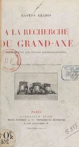 À la recherche du Grand-Axe