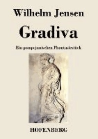 Gradiva - Ein pompejanischen Phantasiestück.