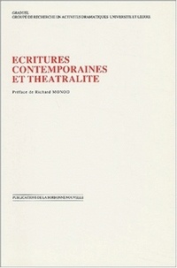  GRADUEL - Ecritures Contemporaines Et Theatralite. Actes Du Colloque Organise Dans Le Cadre De L'Universite D'Ete, Abbaye Des Premontres, Pont-A-Mousson, Aout 1987.