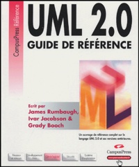 Grady Booch et Ivar Jacobson - UML 2 - Guide de référence.