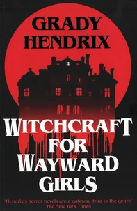 Witchcraft for wayward grils