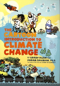 Grady Klein et Yoram Bauman - The Cartoon Introduction to Climate Change.
