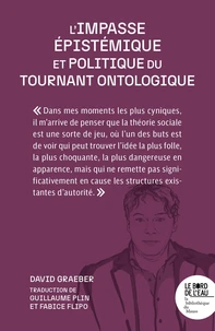 L'impasse épistémique et politique du tournant ontologique