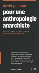Pour une anthropologie anarchiste