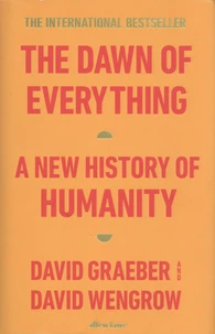 The Dawn of Everything