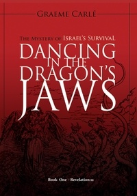  Graeme Carle - Dancing in the Dragon's Jaws - The Revelation Series, #1.