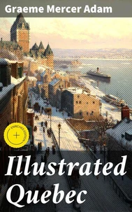 Illustrated Quebec