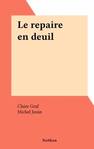 Le repaire en deuil