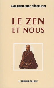 Le Zen Et Nous
