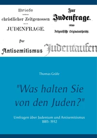 "Was halten Sie von den Juden?"