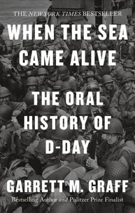 D-DAY The Oral History