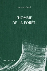 L'Homme de la forêt