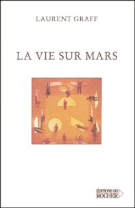 La Vie Sur Mars