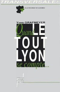Quand le tout Lyon se compte