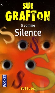 S... comme Silence