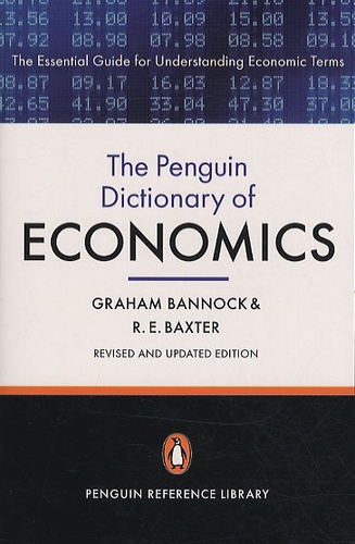 Graham Bannock - Penguin Dictionary of Economics.