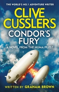 Graham Brown - Clive Cussler’s Condor’s Fury.