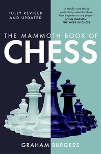 Graham Burgess - The Mammoth Book of Chess.