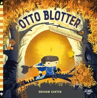 Graham Carter - Otto Blotter - Ornithologue-explorateur.