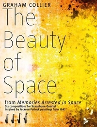 Graham Collier - The Beauty of Space - from Memories Arrested in Space. 4 saxophones (AATBar). Partition et parties..
