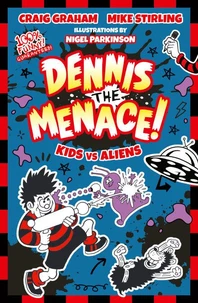 BEANO Dennis the Menace: Kids vs Aliens