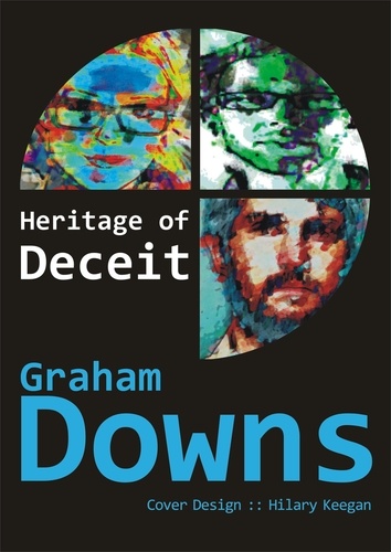  Graham Downs - Heritage of Deceit.