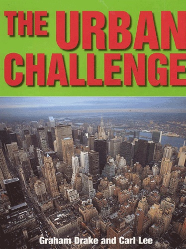 Graham Drake et Carl Lee - The Urban Challenge.