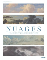 Nuages - L'oeil des scientifiques, le regard des peintres